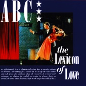 ABC - The Lexicon Of Love [Deluxe Edition]