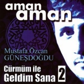 Mustafa Özcan Güneşdoğdu - Cürmüm İle Geldim Sana