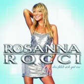 Rosanna Rocci - Das Fuehlt Sich Gut An