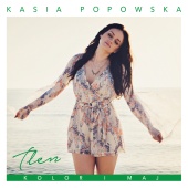 Kasia Popowska - Tlen - Kolor I Maj