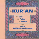 Abdulbasid Abdussamed - Kur'an / Ezan, Fatiha, Bakara