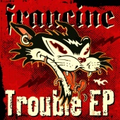 Francine - Trouble - EP