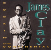 James Clay - Cookin' At The Continental