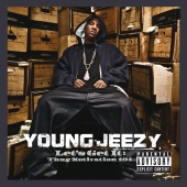Young Jeezy - Let’s Get It: Thug Motivation 101 [Deluxe Edition]