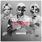 Tough Love - Pony (Jump On It) [Remixes]