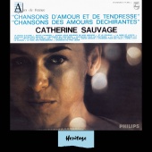 Catherine Sauvage - Heritage - Chansons D'Amour Et De Tendresse - Chansons Des Amours Déchirantes- Philips (1964)