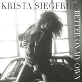Krista Siegfrids - Better On My Own