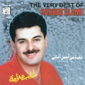 Ragheb Alama - The Very Best Of [Vol.1]
