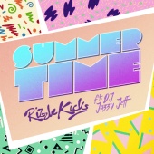 Rizzle Kicks - Summertime (feat. DJ Jazzy Jeff)