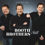 The Booth Brothers - Still