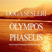 Doğa Sesleri - Olympos Phaselis Nature Sounds for Relaxation , Meditation and Deep Sleep