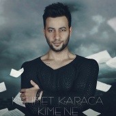Mehmet Karaca - Kime Ne