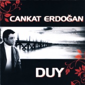 Cankat Erdoğan - Duy