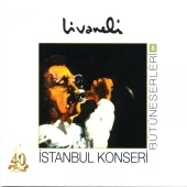 Zülfü Livaneli - Bütüneserleri, Vol. 8 İstanbul Konseri Live