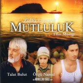 Zülfü Livaneli - Mutluluk Film Müziği