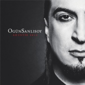 Ogün Sanlısoy - Akustik 2012