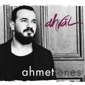 Ahmet Enes - Ahval