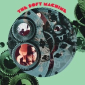 The Soft Machine - The Soft Machine [Remastered And Expanded]