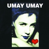 Umay Umay - Umay Umay