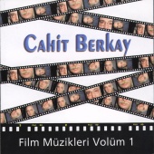 Cahit Berkay - Film Müzikleri, Vol. 1