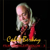 Cahit Berkay - Film Müzikleri, Vol. 3