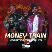 Money Train - Heartbreaker 1/9