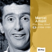 Marcel Amont - Heritage - Bleu, Blanc, Blond - Polydor (1958-1959)