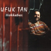 Ufuk Tan - Hokkabaz