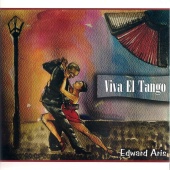 Edward Aris - Viva el Tango