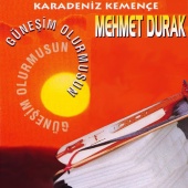 Mehmet Durak - Güneşim Olur Musun