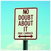 Paul Carrack - No Doubt About It (Definite Mix)