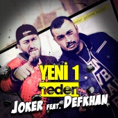 Joker - Yeni Bir Neden (feat. Defkhan)