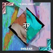 The Royal Concept - Smile