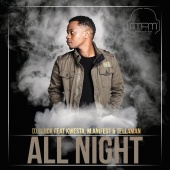 DJ Clock - All Night (feat. Kwesta, Manifest, Tellaman)