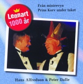 Hasse Alfredson & Peter Dalle - Lennart 1000 år