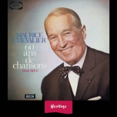 Maurice Chevalier - Heritage - 60 Ans de Chansons, Vol.2 - 1965
