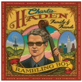 Charlie Haden - Family & Friends - Rambling Boy [Bonus Track Version]