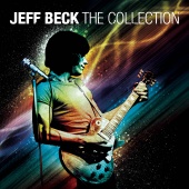Jeff Beck - The Collection