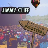 Jimmy Cliff - Essential Festival:  Jimmy Cliff [International Version]