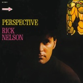 Rick Nelson - Perspective