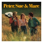 Peter, Sue & Marc - Peter, Sue & Marc [Remastered 2015]