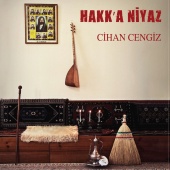 Cihan Cengiz - Hakka Niyaz