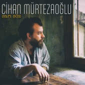 Cihan Murtezaoglu - Sarı Söz