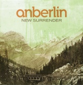 Anberlin - New Surrender [Itunes Exclusive]