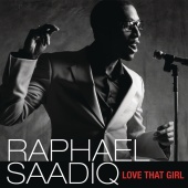 Raphael Saadiq - Love That Girl