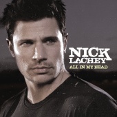 Nick Lachey - All In My Head [Main Version]