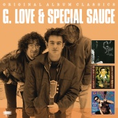 G. Love & Special Sauce - Original Album Classics