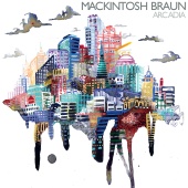 Mackintosh Braun - Arcadia