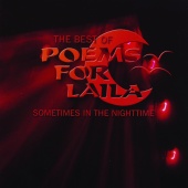 Poems For Laila - Sometimes In The Nighttime - The Best Of Poems For Laila
