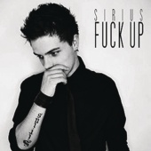 Sirius - Fuck Up [feat. Askim Soul Children]
